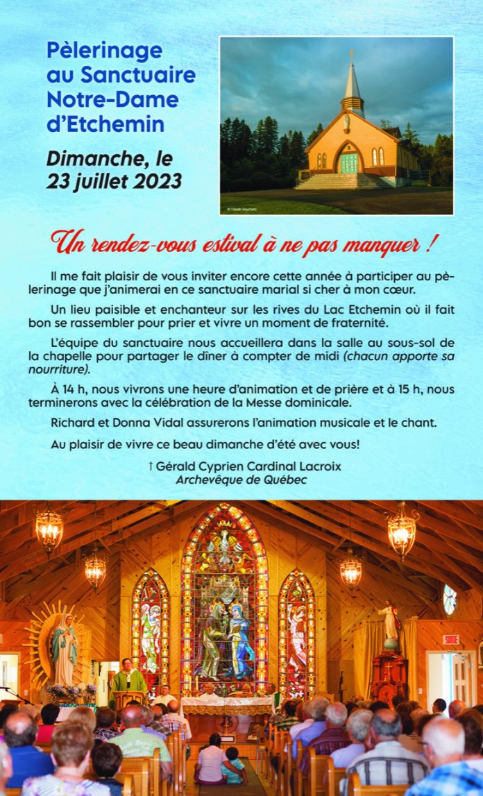 23 juillet 2023 Pèlerinage au Sanctuaire NotreDame d’Etchemin